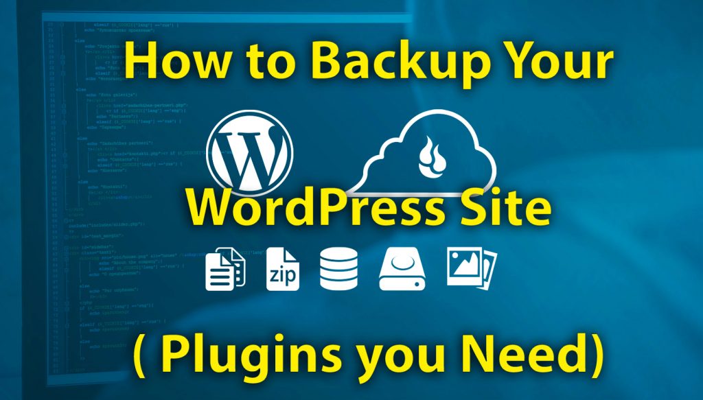 How to Backup Your WordPress Site