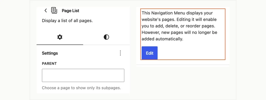 Two-panel screenshot of Page List block settings: the block name and Parent field on the left, and the note that editing stops new pages being added automatically, with an Edit button, on the right.