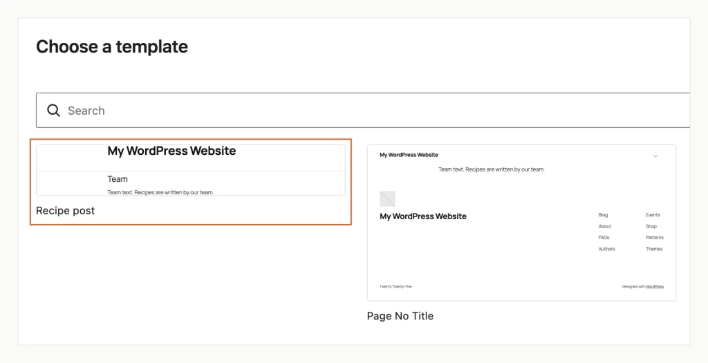 Screenshot of the Choose a template window for a page in Twenty Twenty-Five, listing Recipe post, a template created from a post, next to the theme's Page No Title template.
