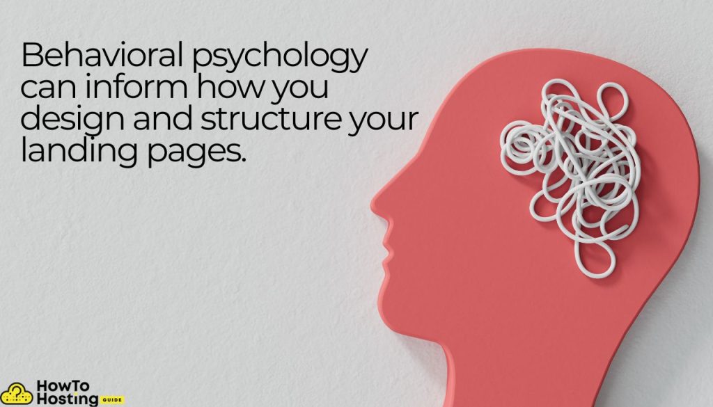 Behavioral psychology and landing pages