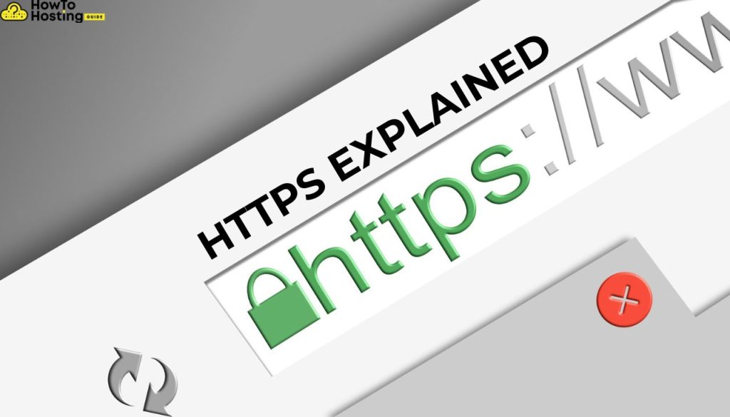 HTTPS EXPLAINED