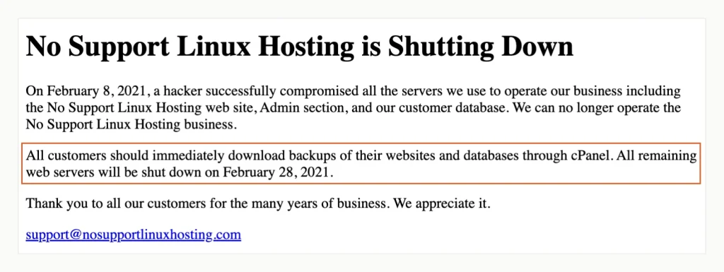 Screenshot of No Support Linux Hosting's shutdown notice: a hacker compromised all its servers on February 8, 2021, customers should download backups through cPanel, and the remaining web servers shut down on February 28, 2021.