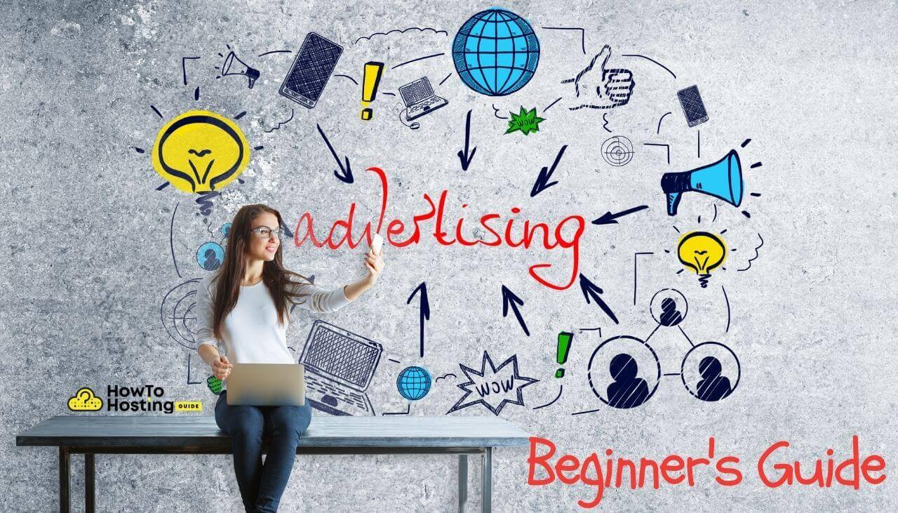 Beginners-Guide-to-Advertising-online-howtohosting-guide