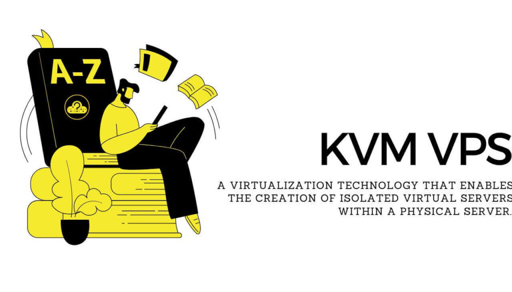 KVM VPS definition howtohosting.guide