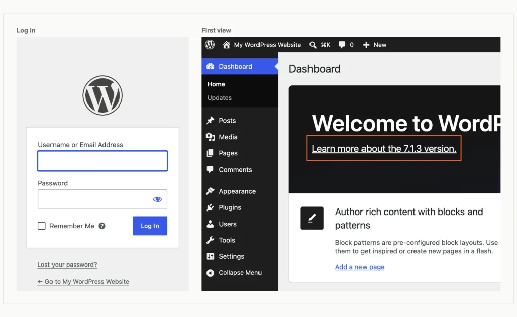 Two screenshots: the WordPress login form, and the dashboard after the first login with the Welcome panel linking to the 7.1.3 version notes.