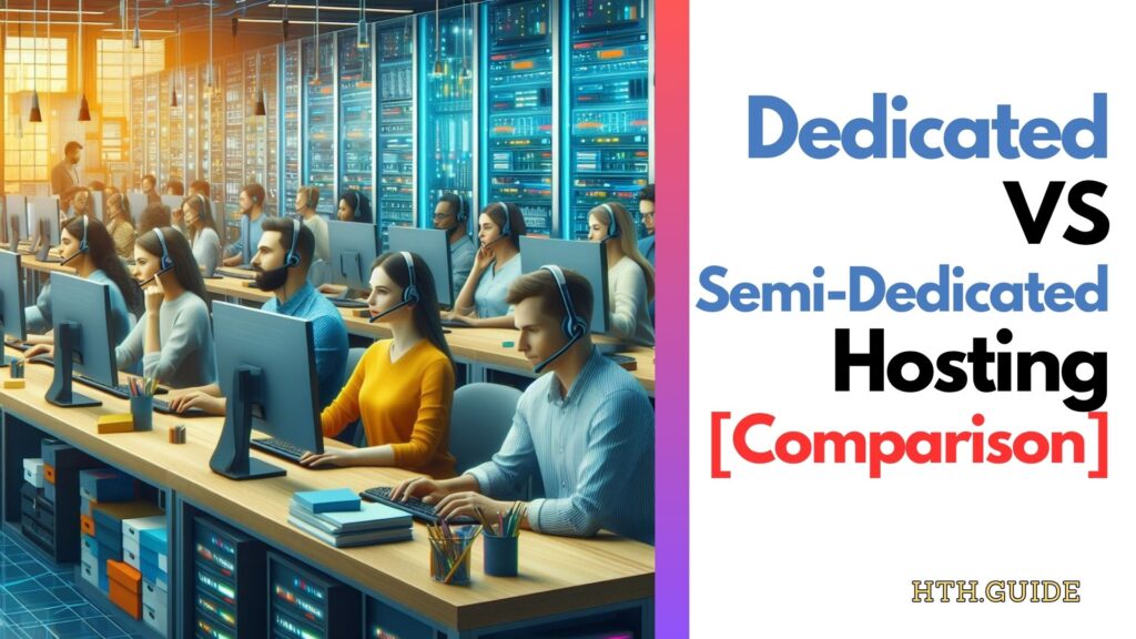 dedicated vs semi-dedicated server hosting - comparison by howtohosting.guide