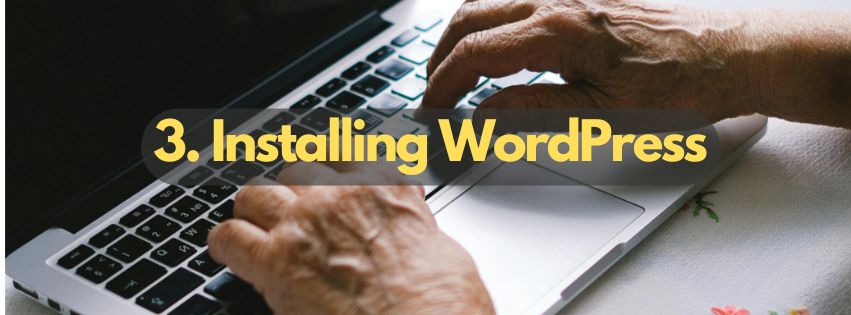 Step 3: Install WordPress on Your Host