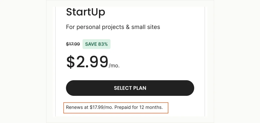 Screenshot of SiteGround's StartUp plan card showing USD 2.99 a month and the line Renews at USD 17.99 ein Monat, prepaid for 12 Monate.
