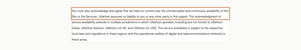Clause from UltaHost's terms stating it has no control over the uninterrupted and continuous availability of the site or services and assumes no liability.